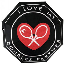 Load image into Gallery viewer, Umbrella - I LOVE MY DOUBLES PARTNER!!!
